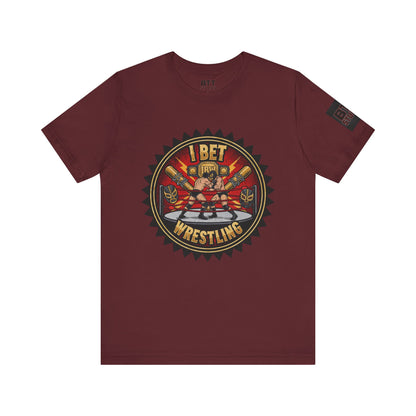 I Bet Wrestling Ring Tee