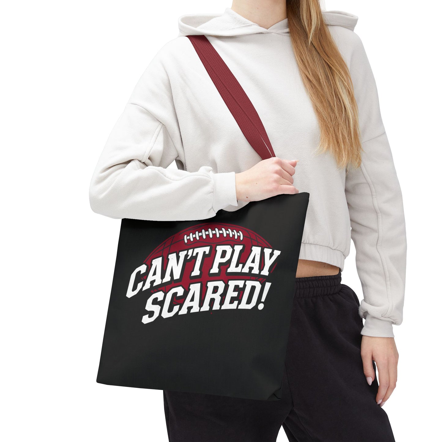 Can't Play Scared Football Tote Bag