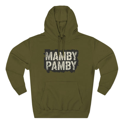 Mamby Pamby Hoodie (Mult colors)