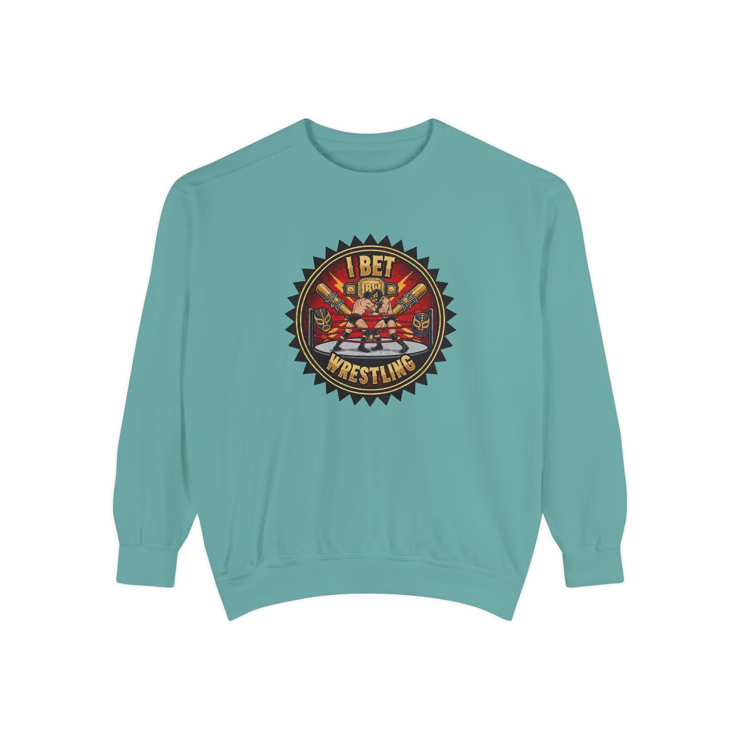 I Bet Wrestling Ring Crewneck
