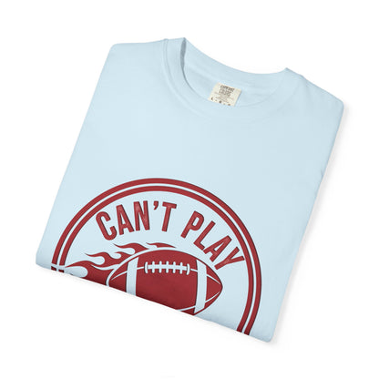 Can't Play Scared Tee (Mult Colors)