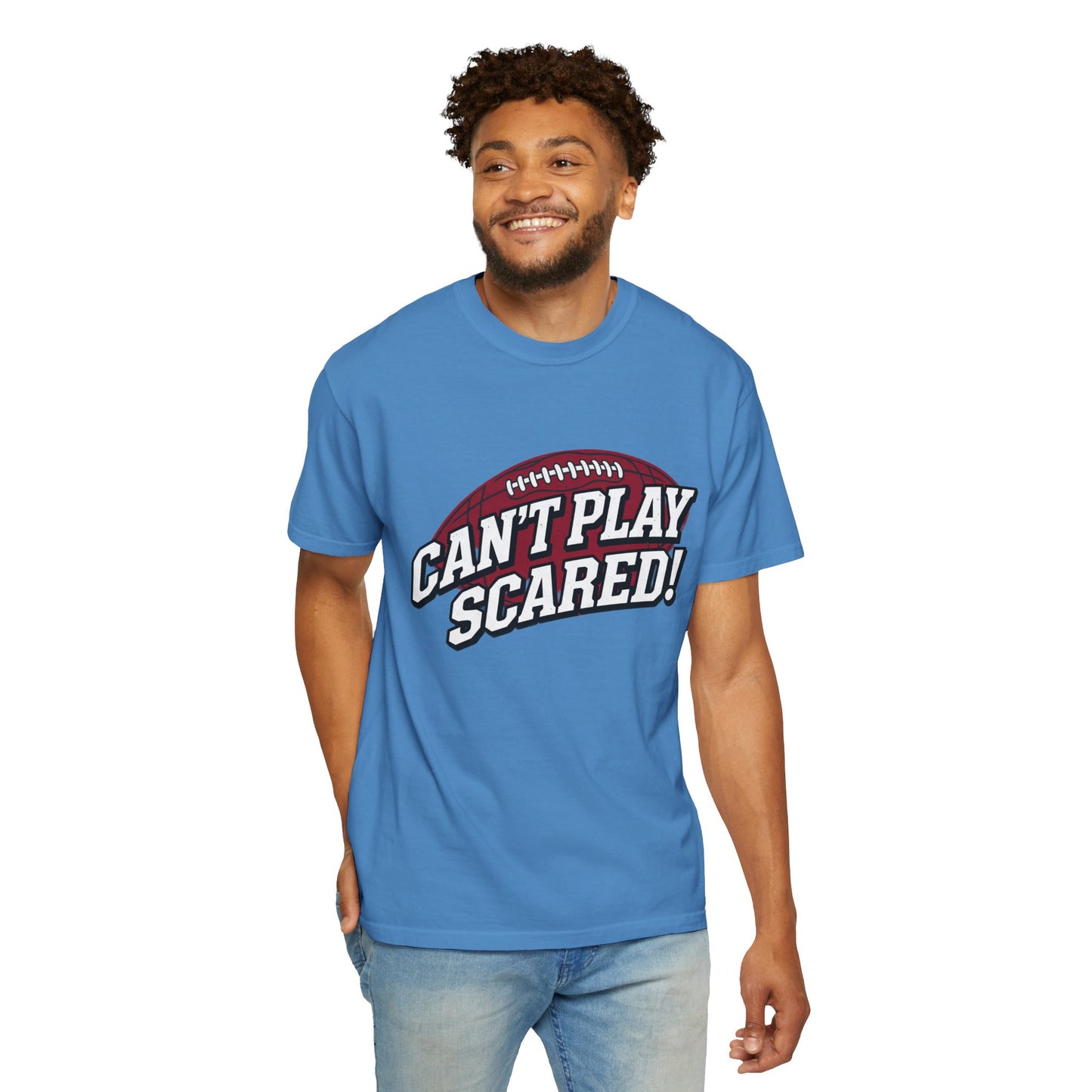 Can't Play Scared! Football Tee (Mult Colors)