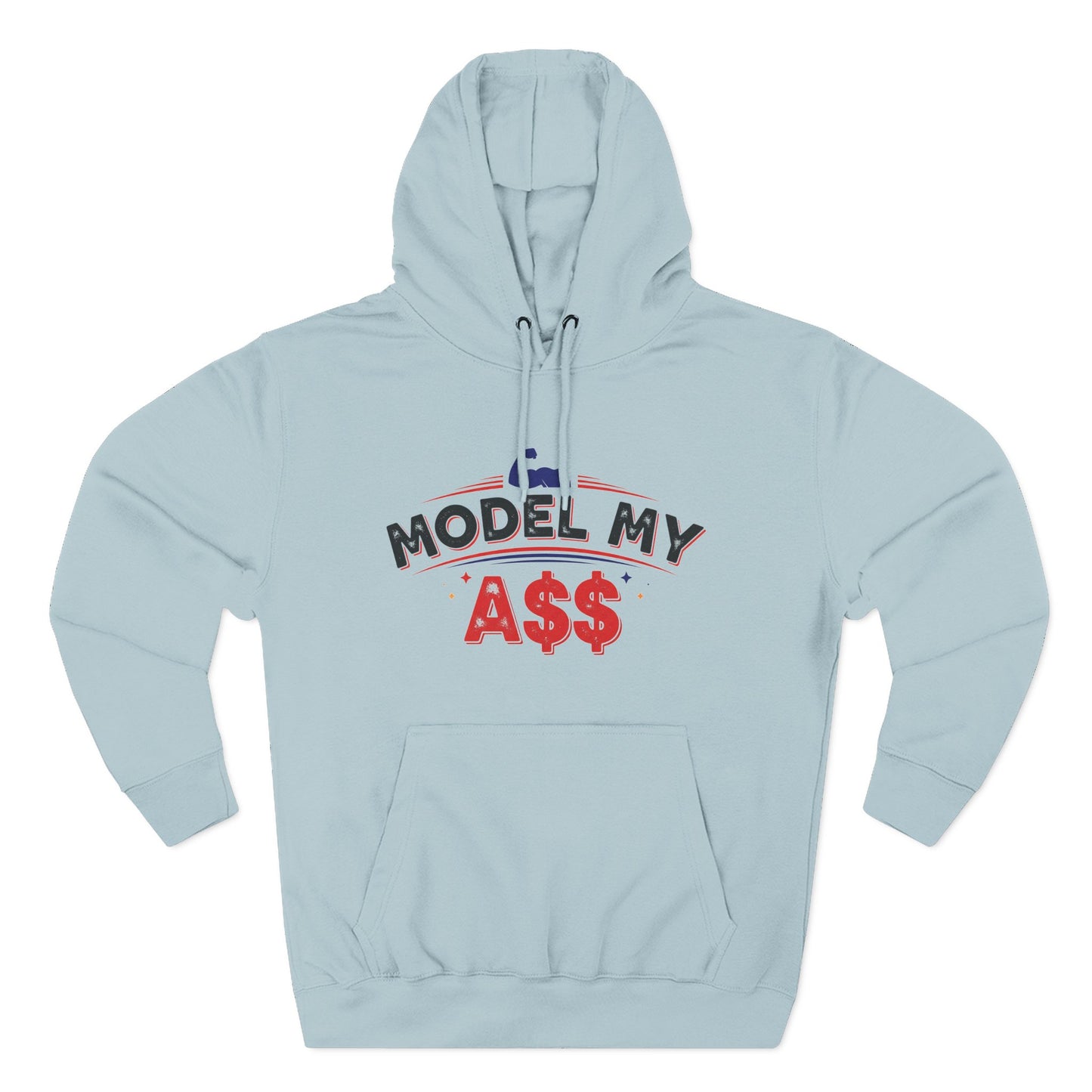 Bicep Model My A$$ Hoodie (Mult Colors)
