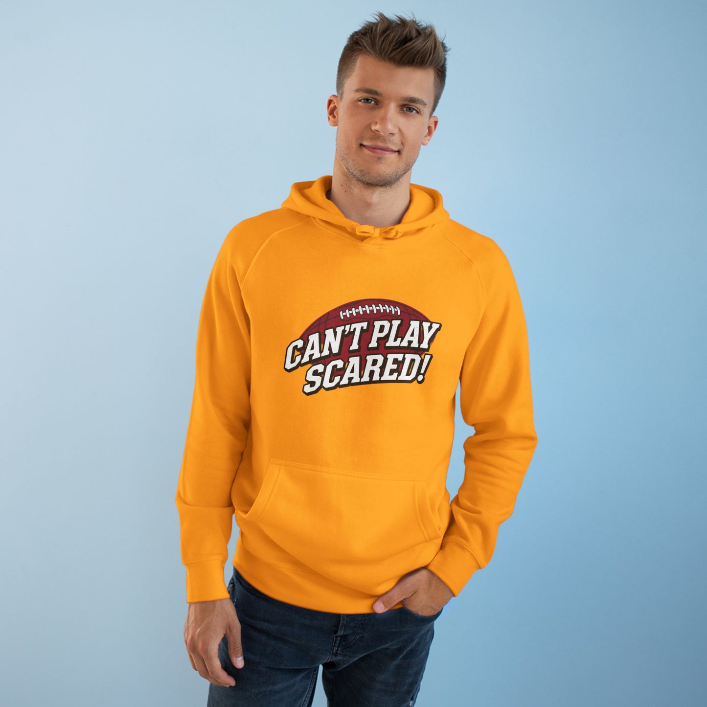 Can't Play Scared Football Hoodie