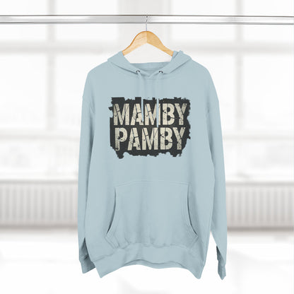 Mamby Pamby Hoodie (Mult colors)