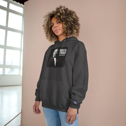Whatta Fugazi Hoodie — Retro Mobster Graphic Champion Hoodie