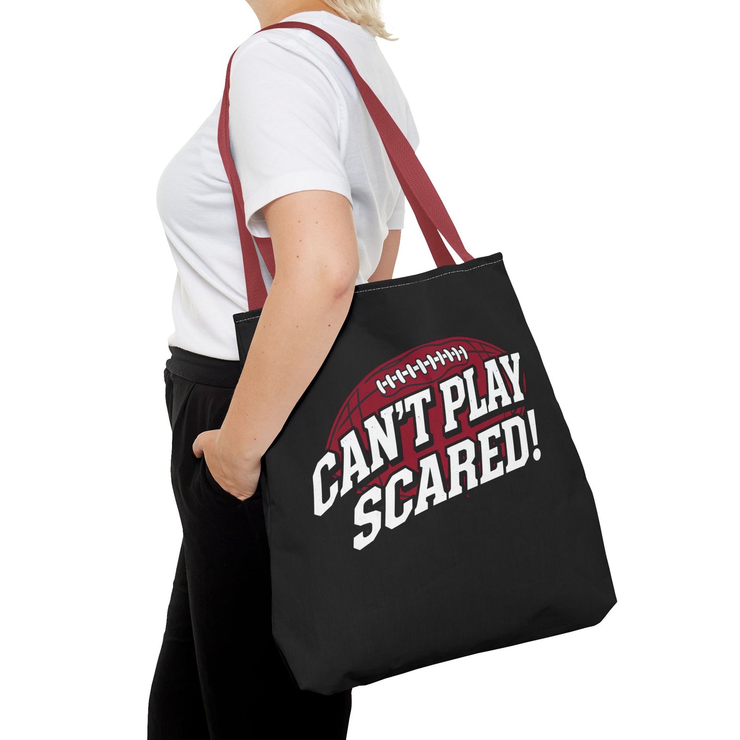 Can't Play Scared Football Tote Bag