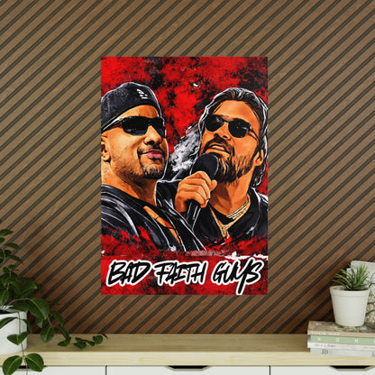 Photopaper Poster - "Bad Faith Guys" /Coach and Bro