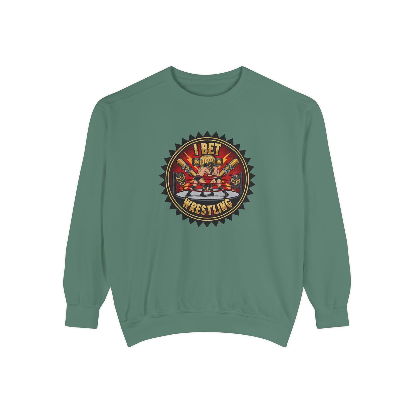 I Bet Wrestling Ring Crewneck