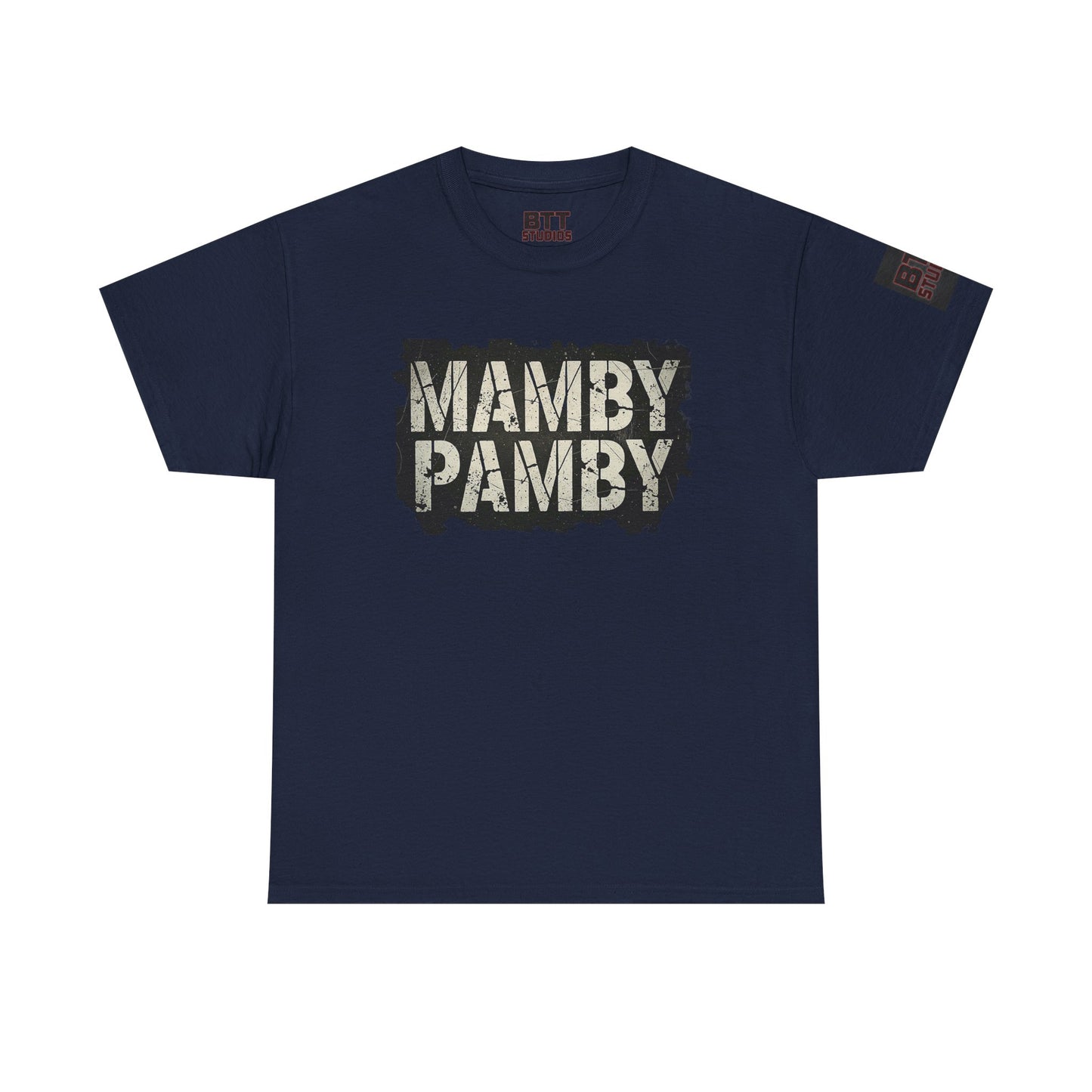 Mamby Pamby Macho Tee