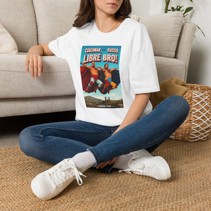 Libre Bro! Wrestling  T-Shirt — Coachman & Russo/Coach and Bro