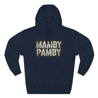 Mamby Pamby Hoodie (Mult colors)