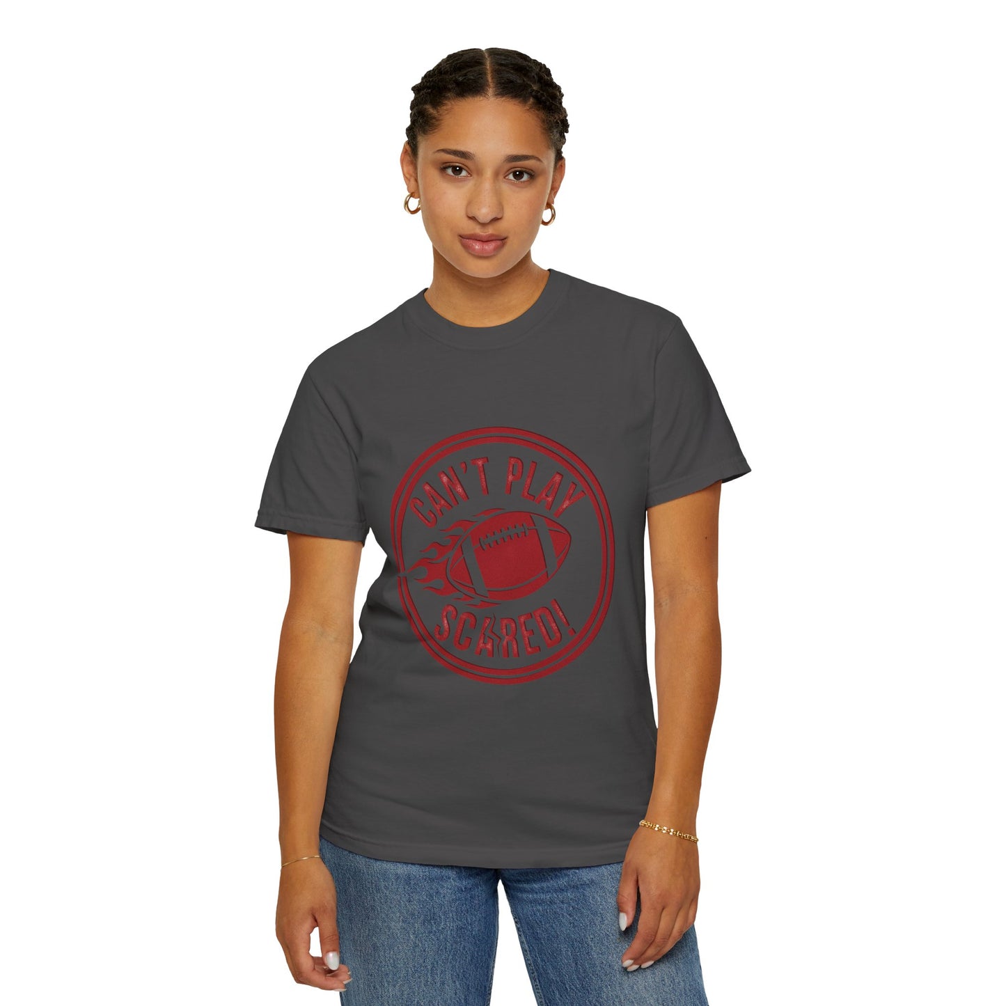 Can't Play Scared Tee (Mult Colors)