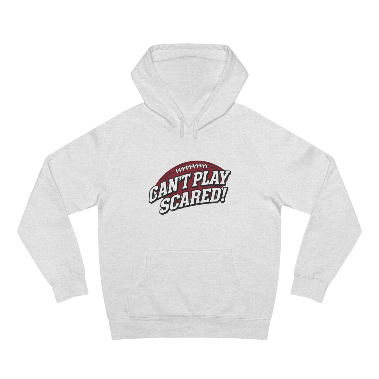Can't Play Scared Football Hoodie