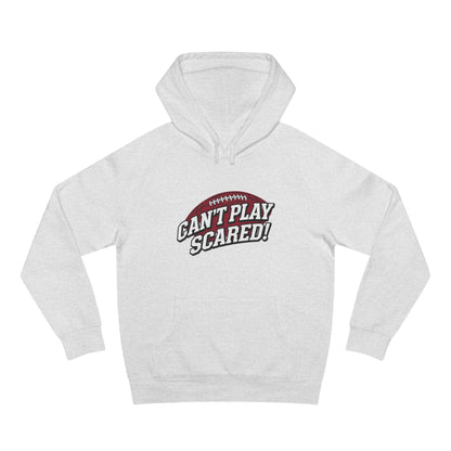 Can't Play Scared Football Hoodie