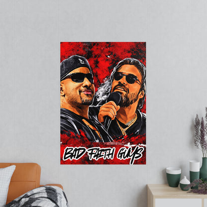 Photopaper Poster - "Bad Faith Guys" /Coach and Bro