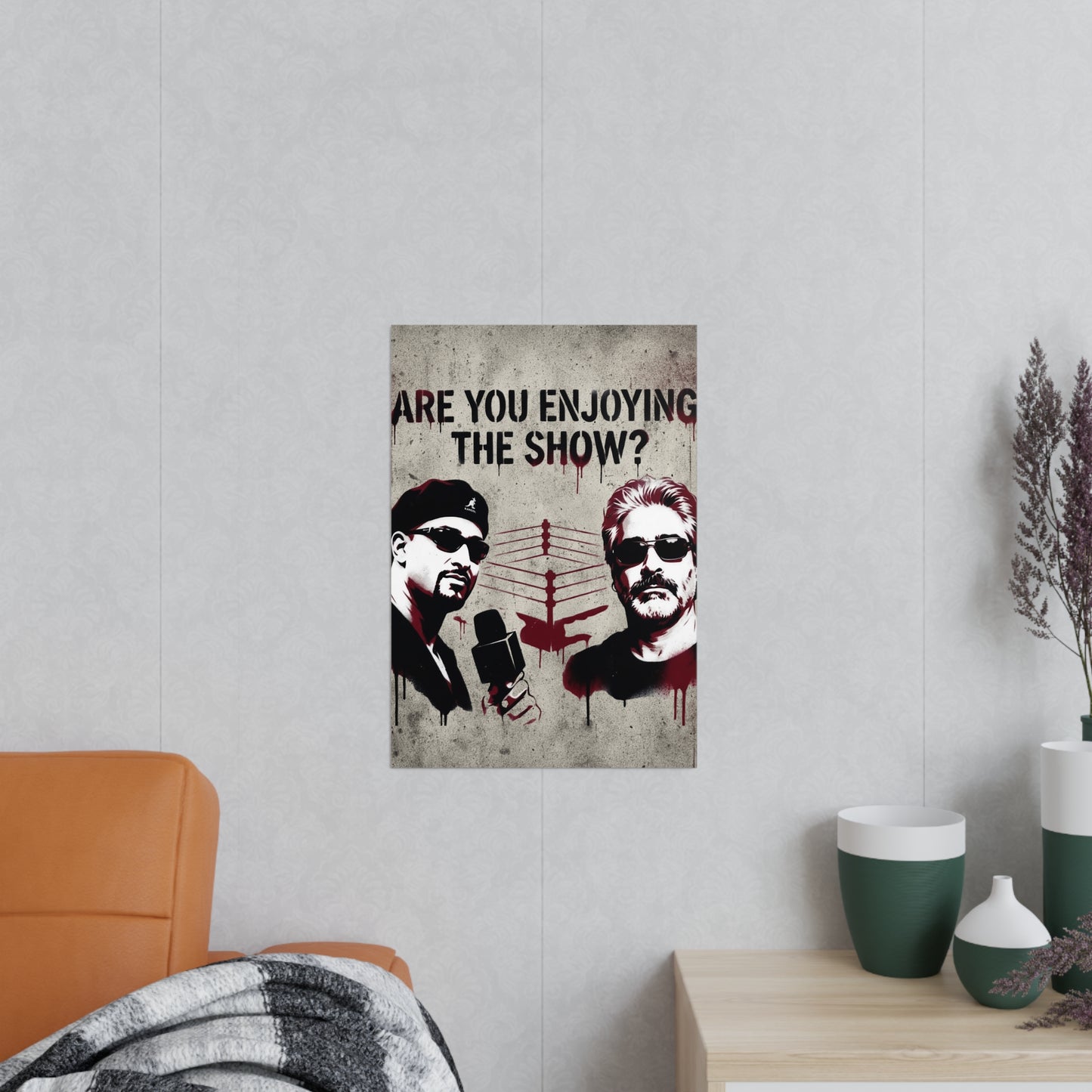 Are You Enjoying The Show? Photopaper Poster –Coach and Bro