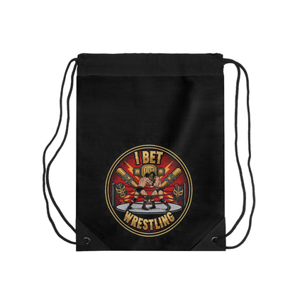 I Bet Wrestling Ring Drawstring Bag