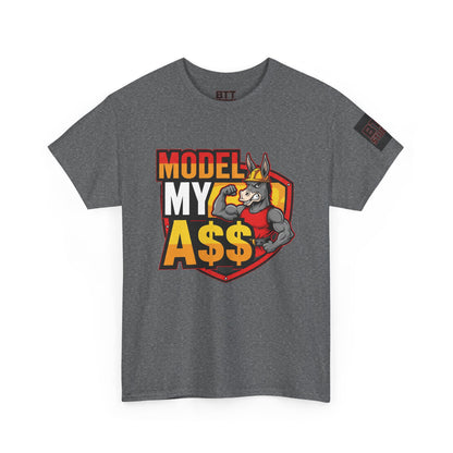 Model My A$$ Donkey Shirt (Mult Colors)