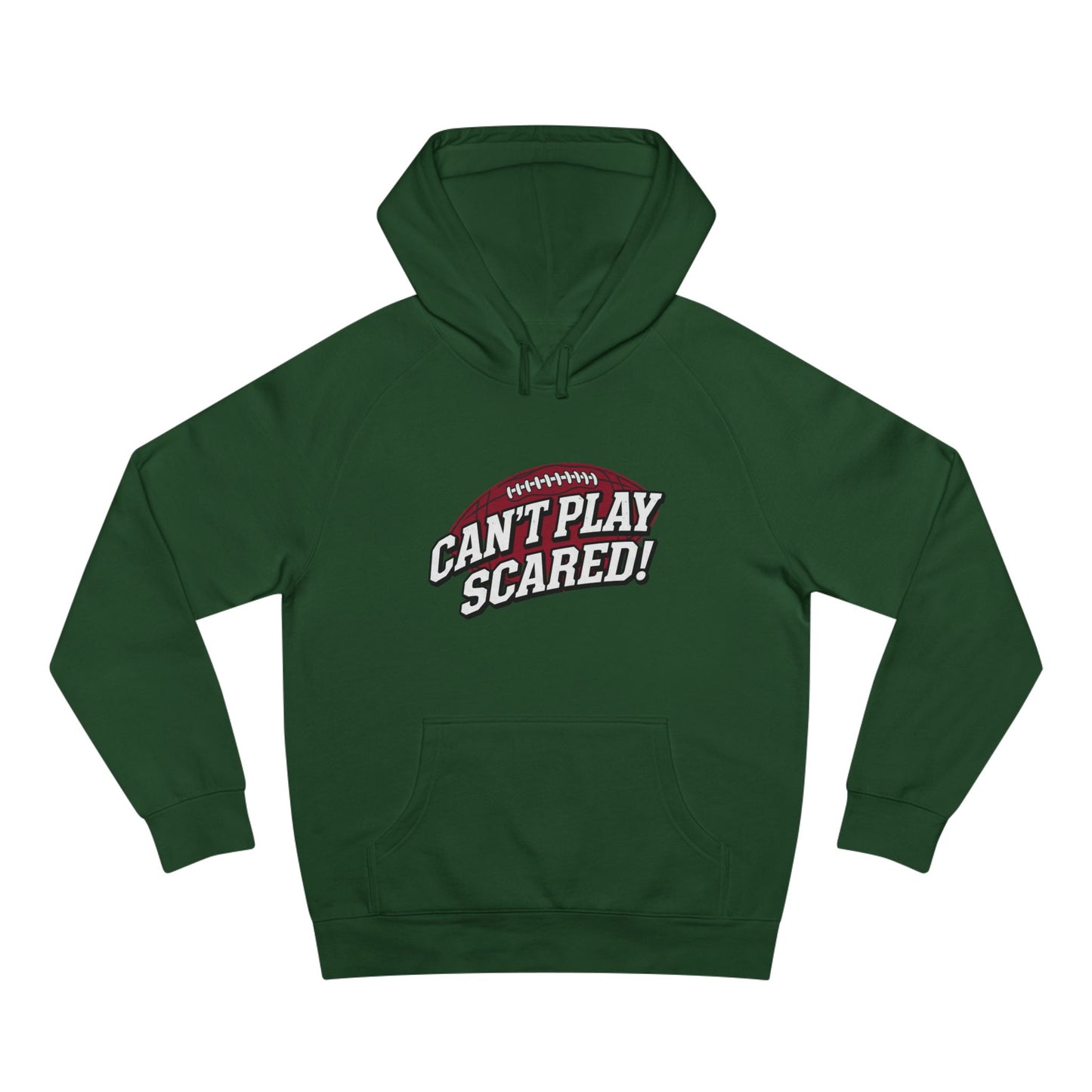 Can't Play Scared Football Hoodie