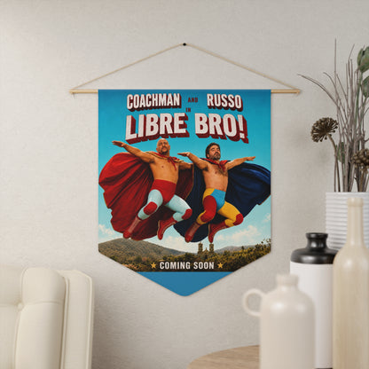Libre Bro! Wrestling Duo Pennant —Coach and Bro