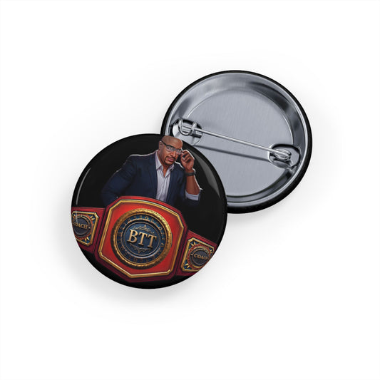 BTT Coach Rules Button Pin