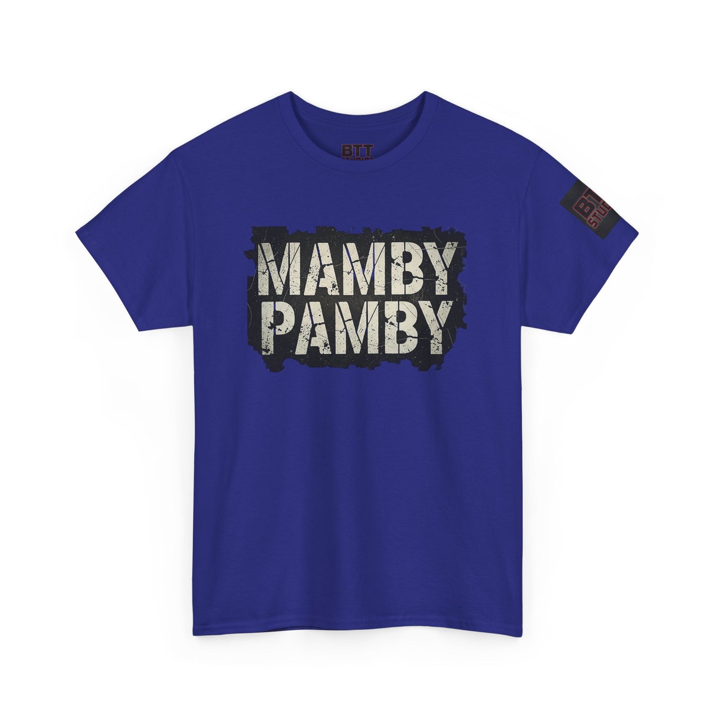 Mamby Pamby Macho Tee