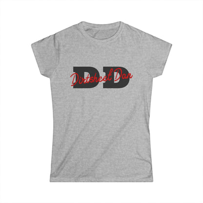 DD Sweetheart Tee — 'Dirtsheet Dan" Script Logo Women's T-Shirt/Coach and Bro