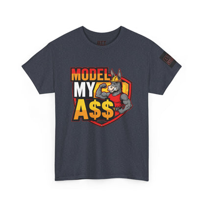Model My A$$ Donkey Shirt (Mult Colors)