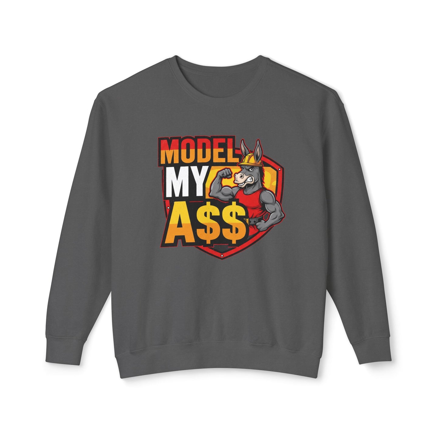 Model My A$$ Crewneck (Mult Colors)