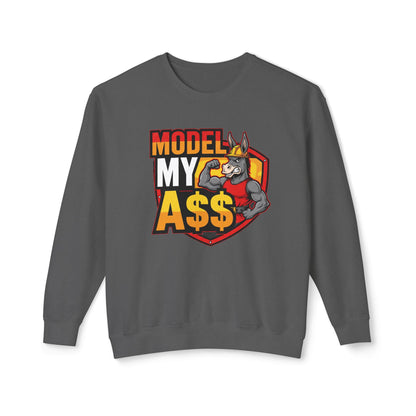 Model My A$$ Crewneck (Mult Colors)