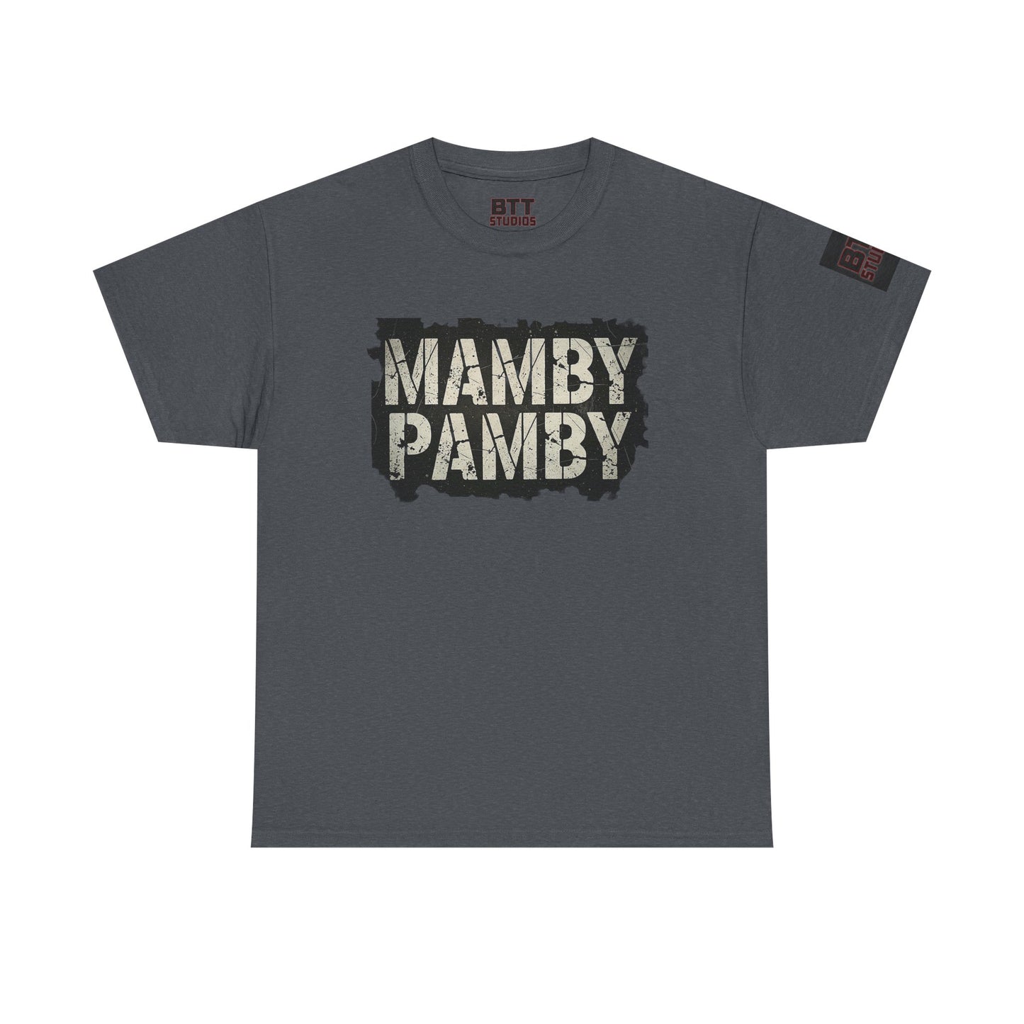 Mamby Pamby Macho Tee
