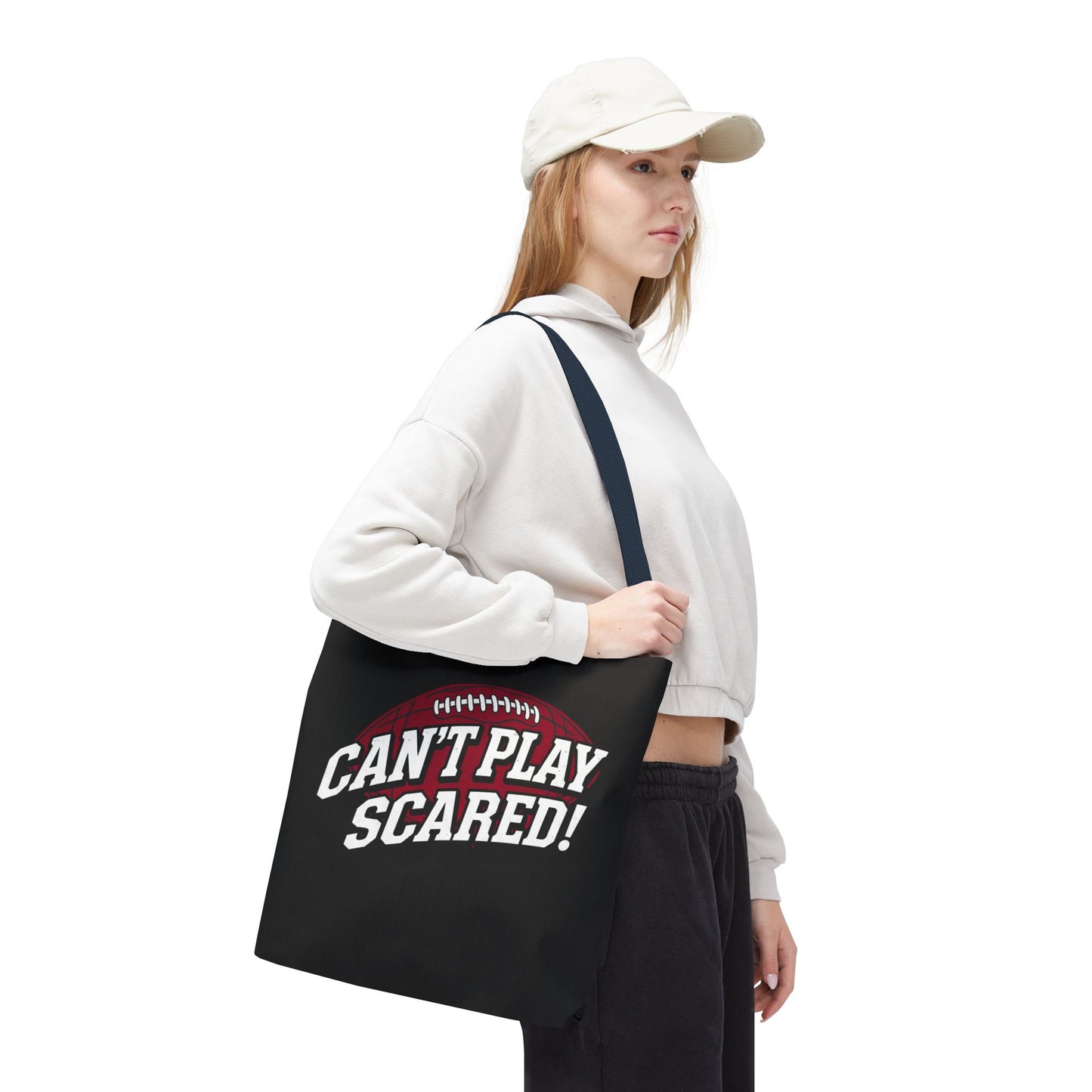 Can't Play Scared Football Tote Bag