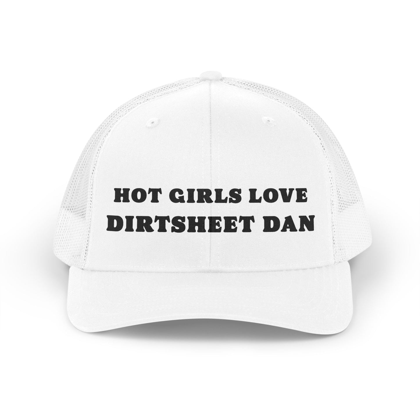 Trucker Hat — "Hot Girls Love Dirtsheet Dan" Retro Mesh Cap/Coach and Bro