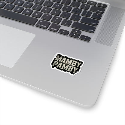 Mamby Pamby Kiss-Cut Stickers