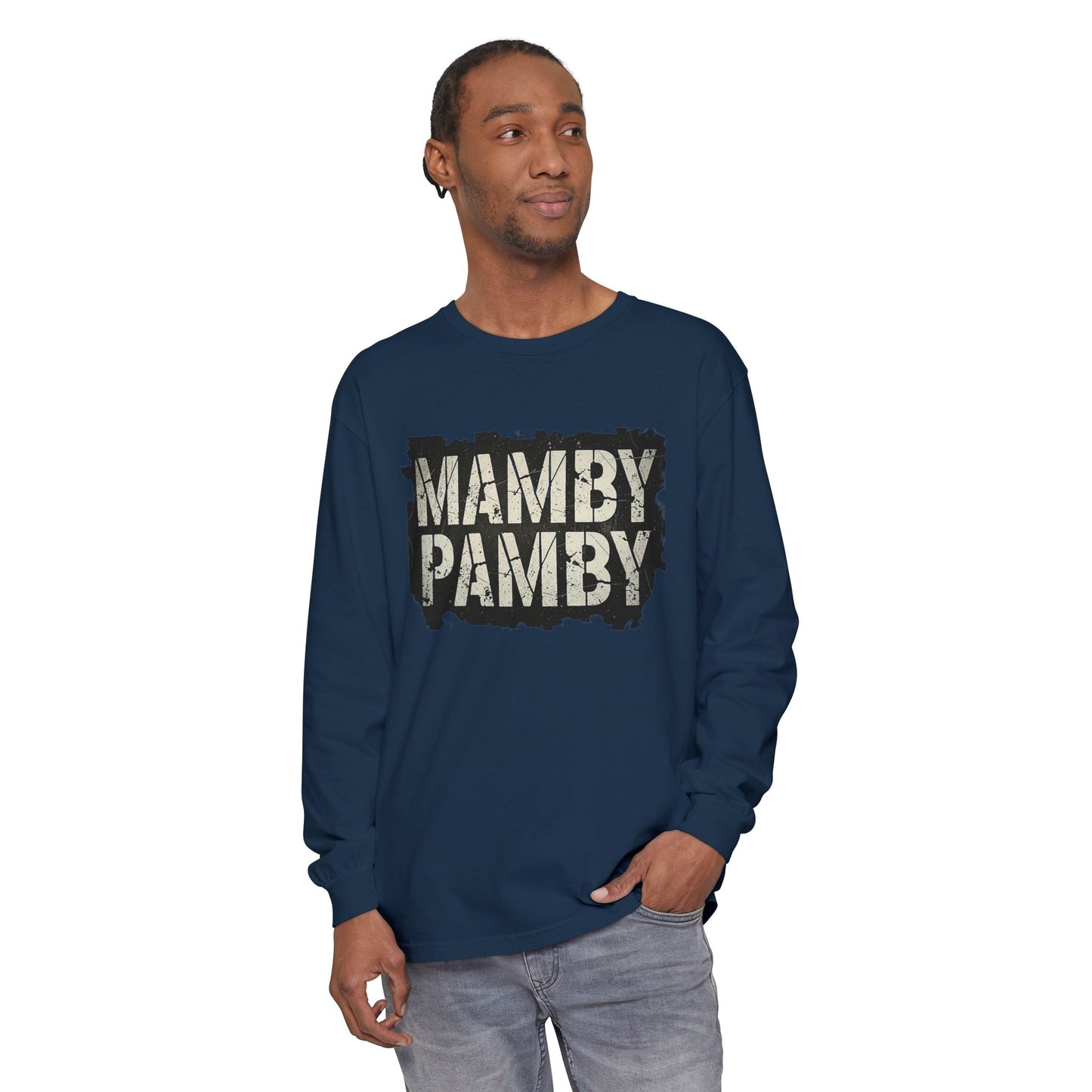 Mamby Pamby Long Sleeve T-Shirt (Mult Colors)