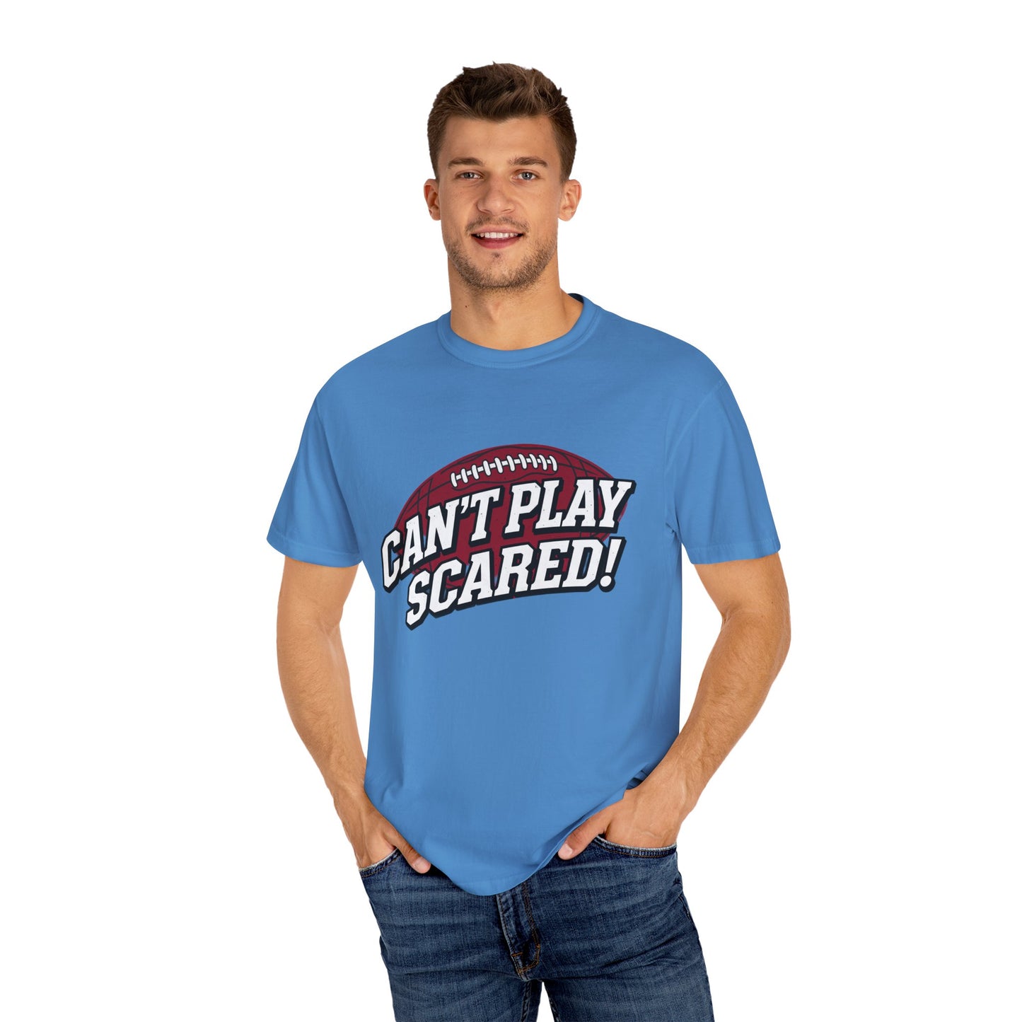 Can't Play Scared! Football Tee (Mult Colors)