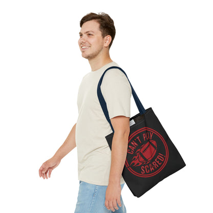 Can't Play Scared Tote Bag (Black)