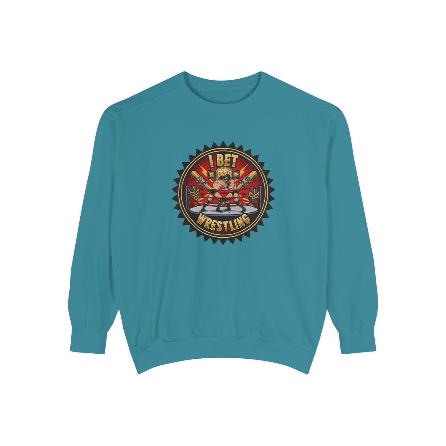 I Bet Wrestling Ring Crewneck