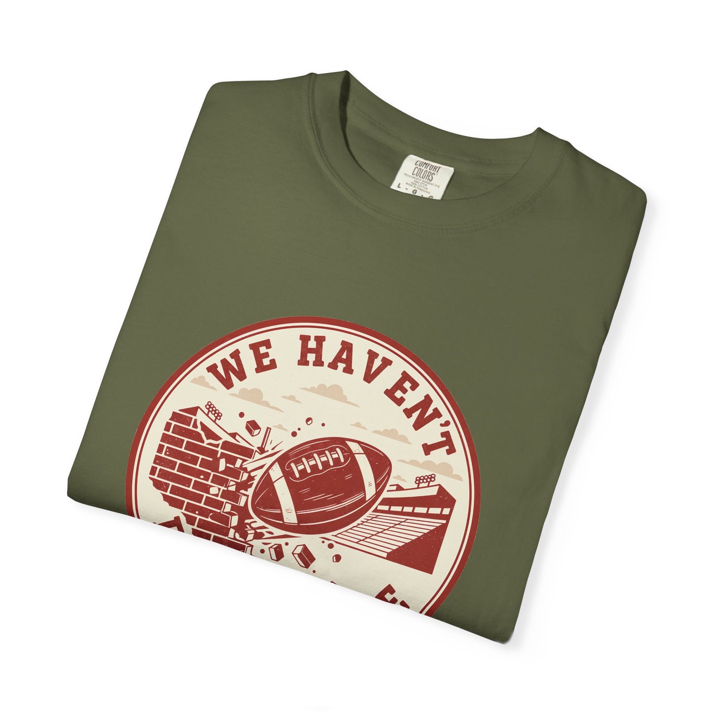"We Haven't Played Here" Retro Tee