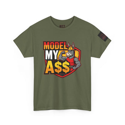 Model My A$$ Donkey Shirt (Mult Colors)