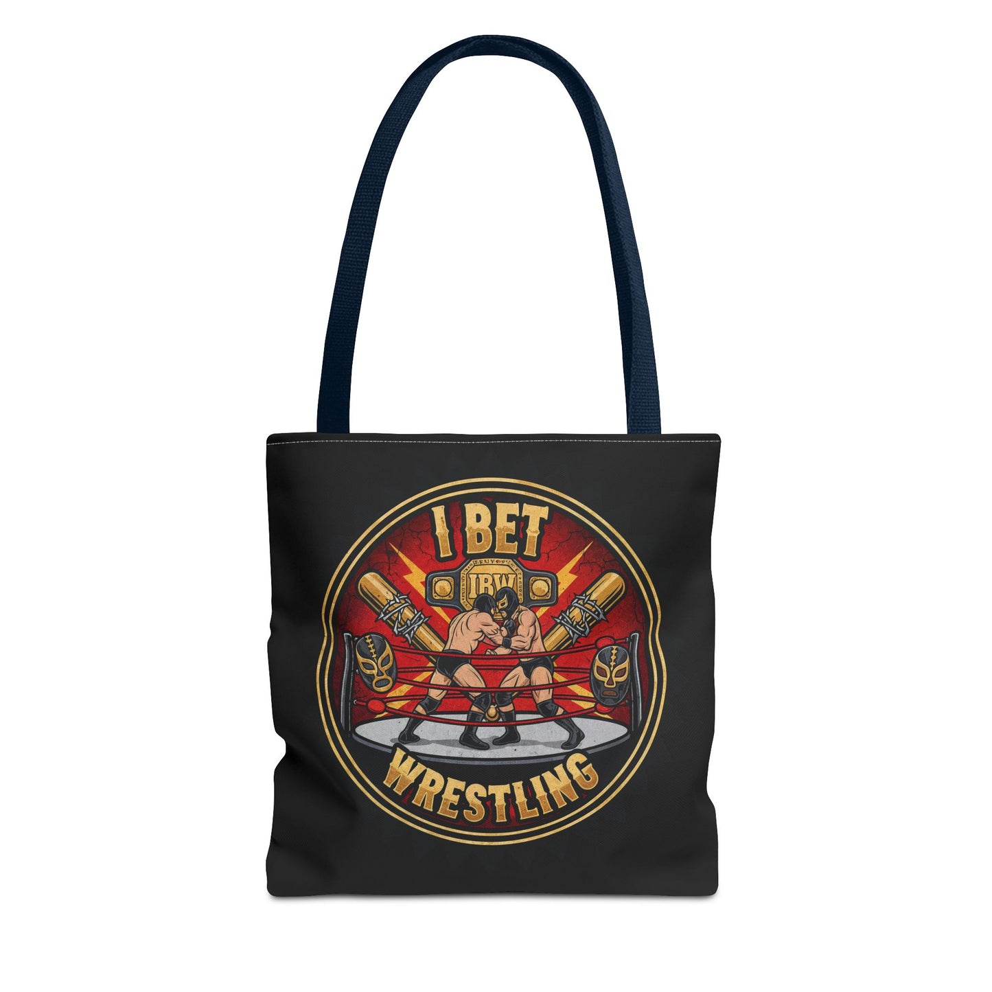 I Bet Wrestling Ring Tote Bag (Black)