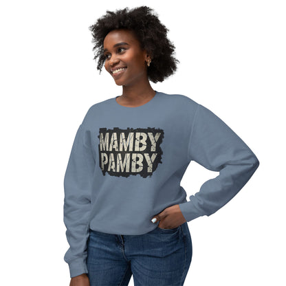 Mamby Pamby Macho Crewneck Sweatshirt