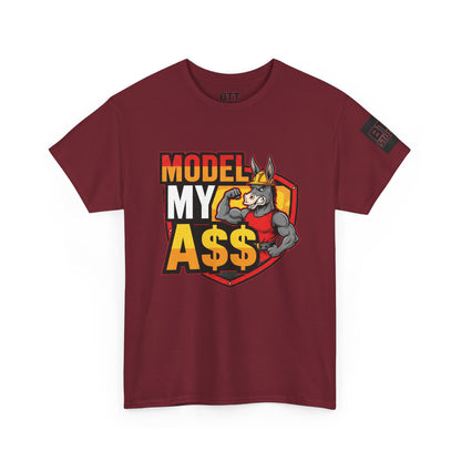 Model My A$$ Donkey Shirt (Mult Colors)