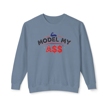 Model My A$$ Crewneck (Mult Colors)