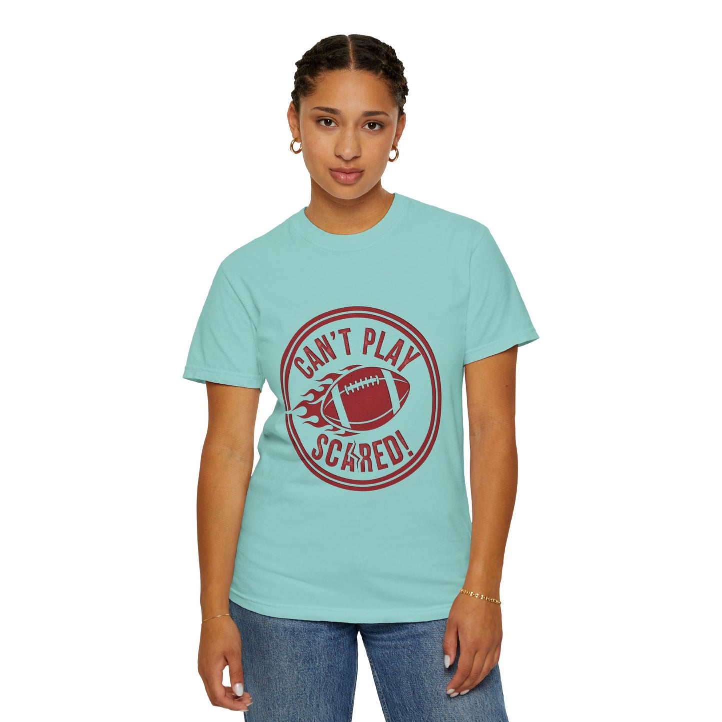 Can't Play Scared Tee (Mult Colors)