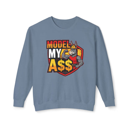 Model My A$$ Crewneck (Mult Colors)