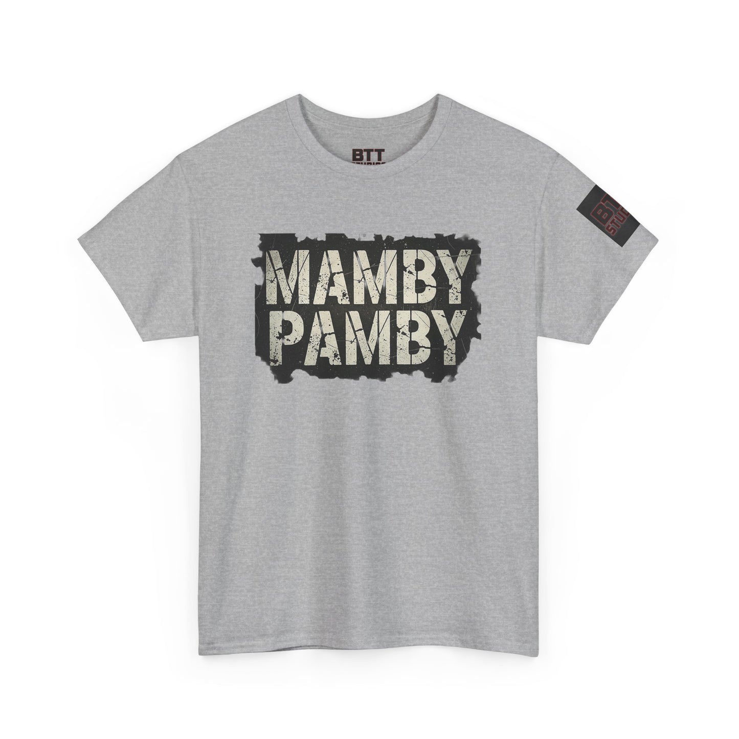 Mamby Pamby Macho Tee