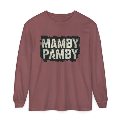 Mamby Pamby Long Sleeve T-Shirt (Mult Colors)