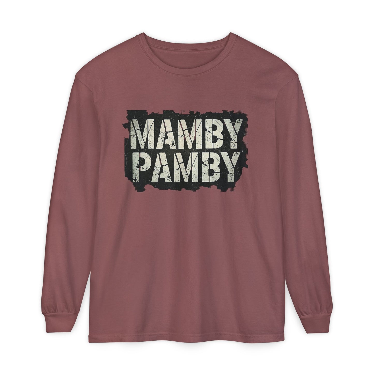 Mamby Pamby Long Sleeve T-Shirt (Mult Colors)